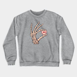 Love in the bones - skeleton hand art Crewneck Sweatshirt